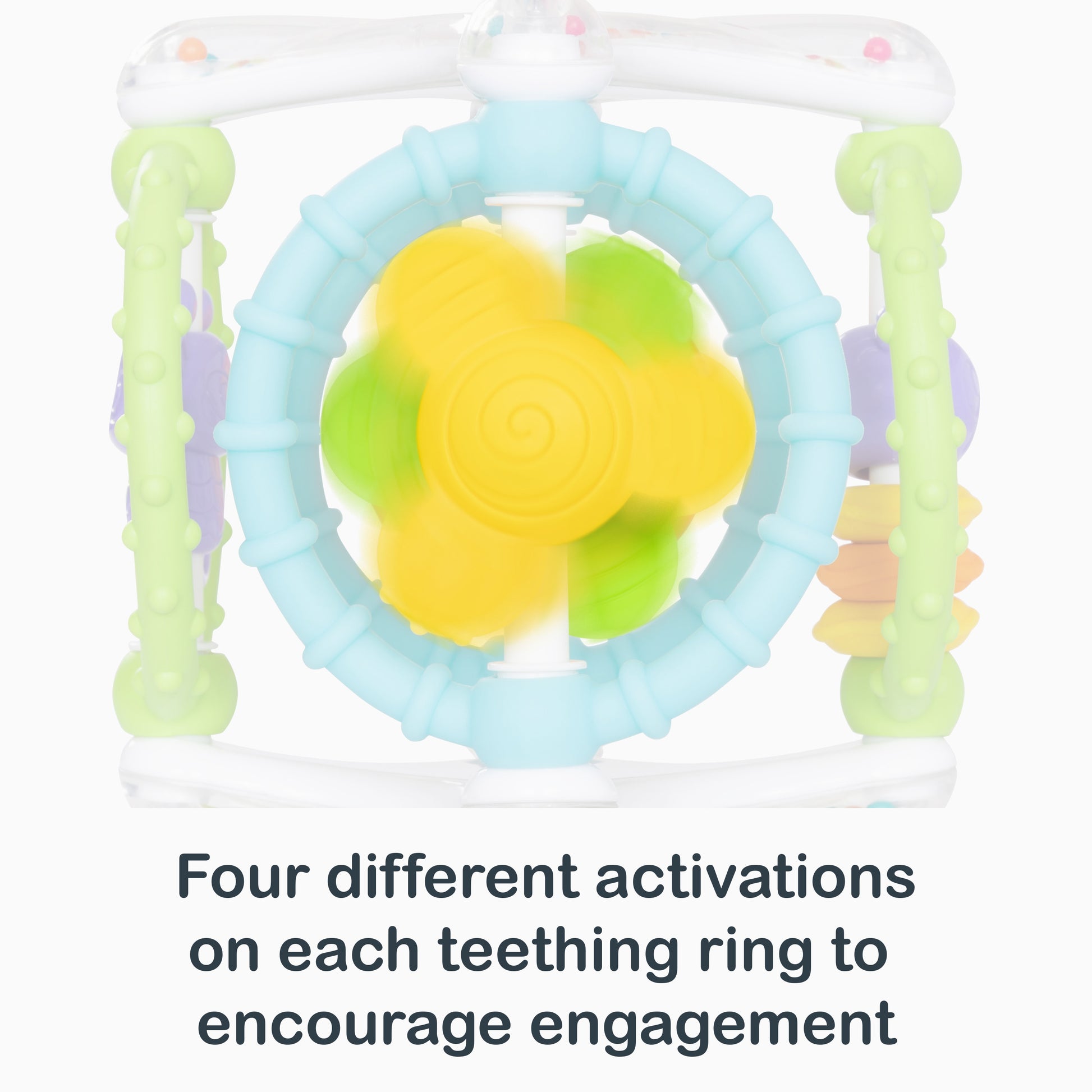 Four different activations on each teething ring to encourage engagement from the Smart Steps Grab N' Spin Rattle and Teether